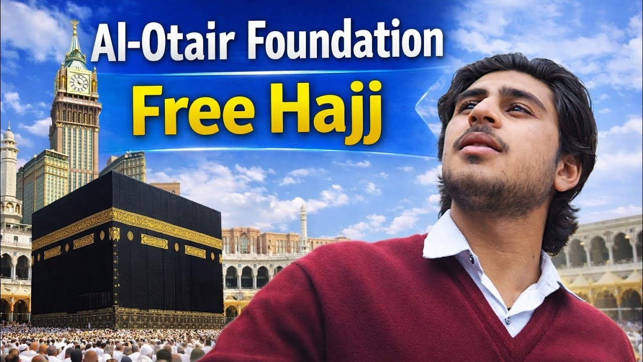 How to Perform Hajj for Free | Step-by-Step Guide to Al-Otair Foundation || Saudi Arabia ||