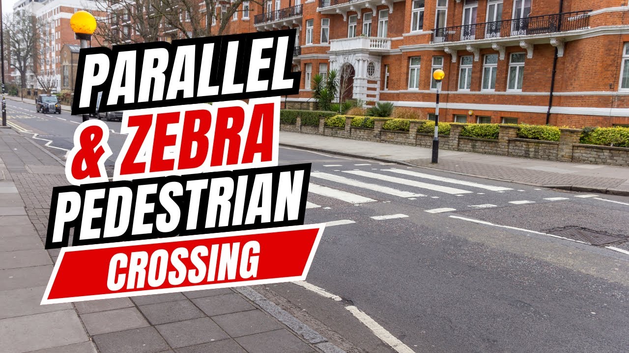 Parallel Crossings and Zebra Crossings | UK Highway Code Rule 195