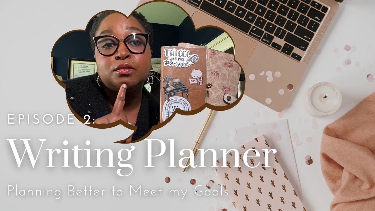 Ep  2 The Writing Planner. From Notebook to planner