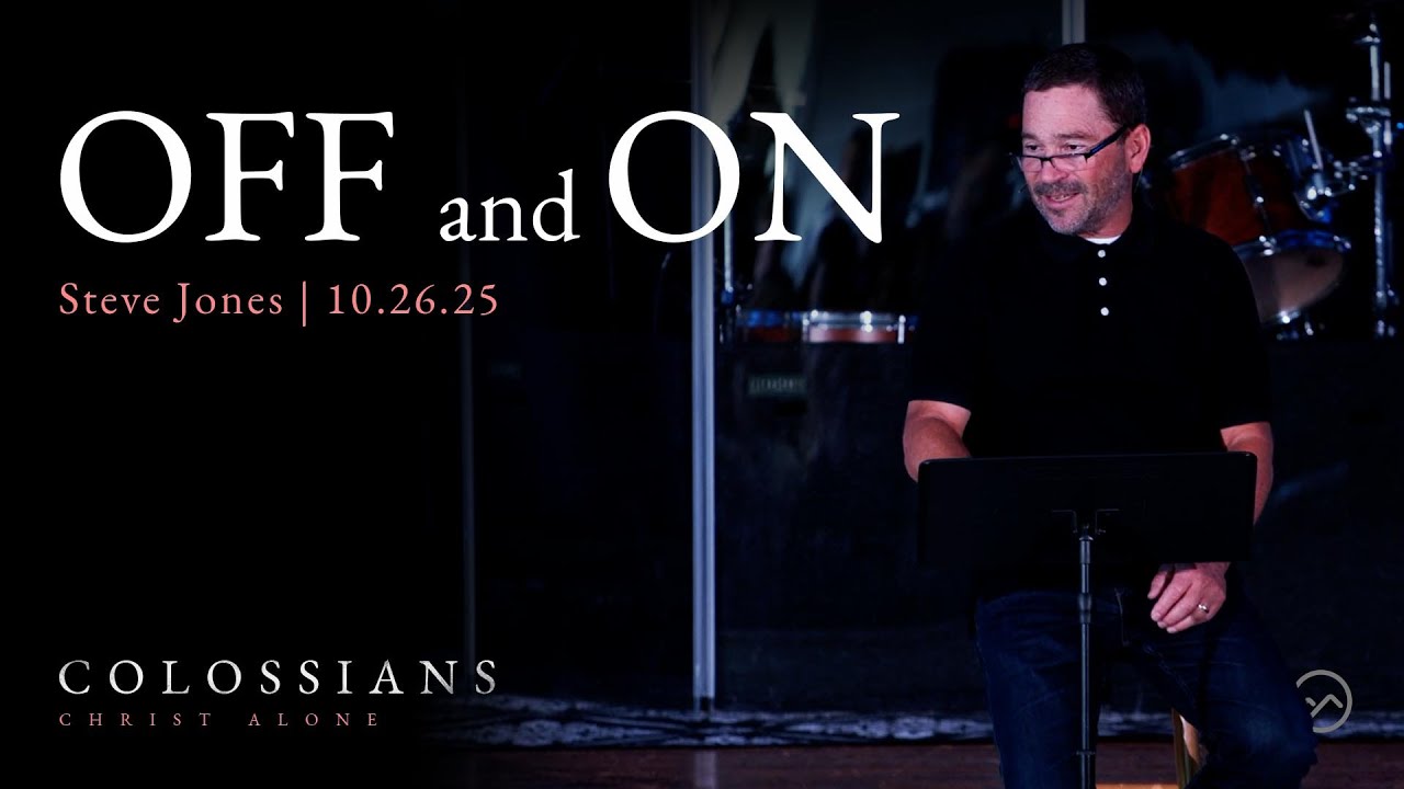 Off and On | Steve Jones | 10.26.25