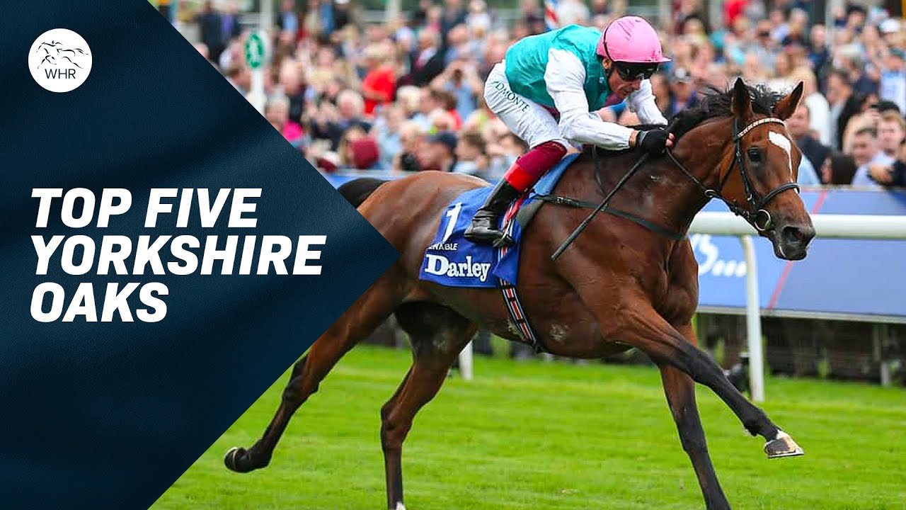 Five Most Memorable Yorkshire Oaks At York's Ebor Festival