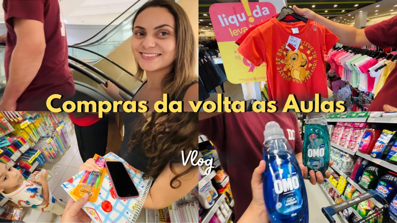 COMPRAS DA VOLTA AS AULAS | Vlog no shopping em família + Mercado 