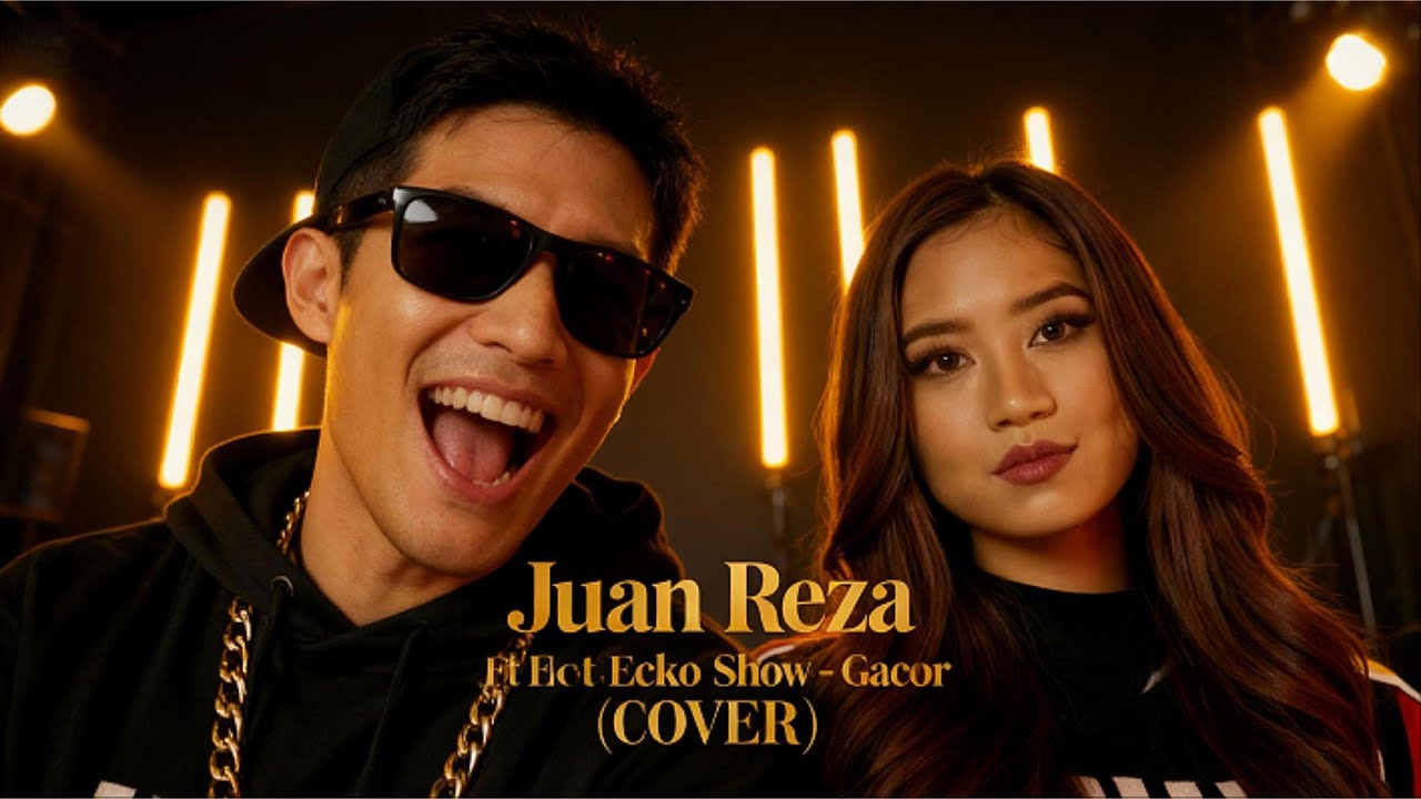GACOR - JUAN REZA ft ECKO SHOW ( CLARASIF COVER )