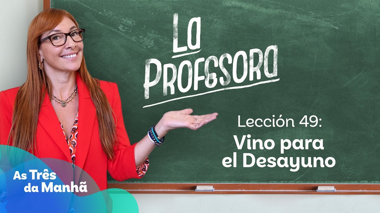 Vino para el Desayuno - La Profesora