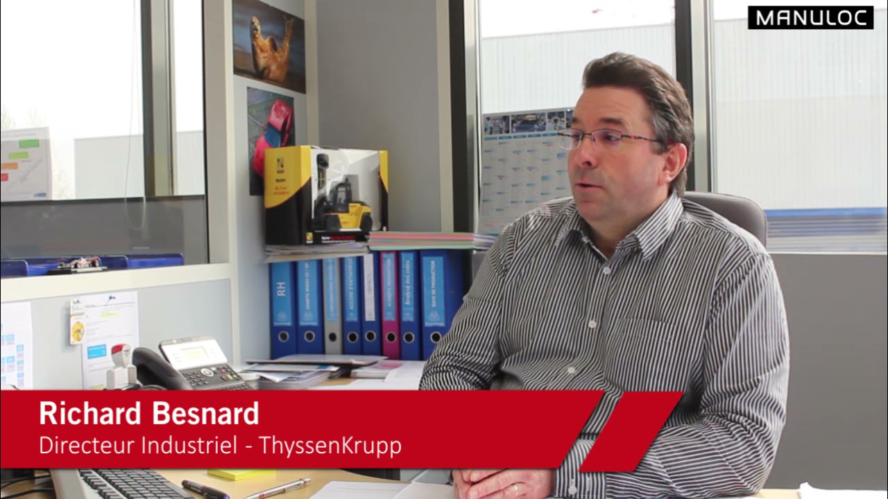 MCF   Témoignage ThyssenKrupp