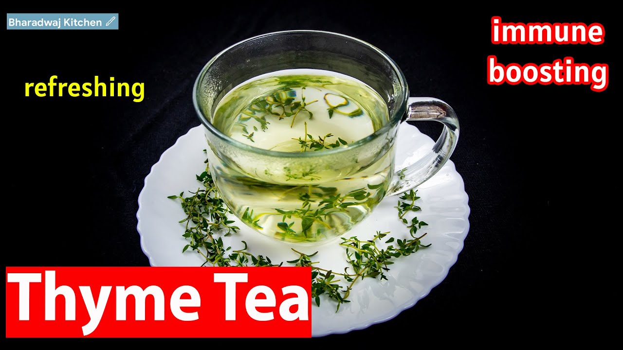 How to make Thyme Tea | Health Benefits of Thyme Tea | Hormones Balancing Drink