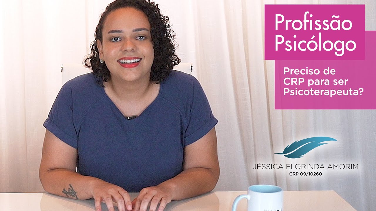 Preciso de CRP para ser Psicoterapeuta?