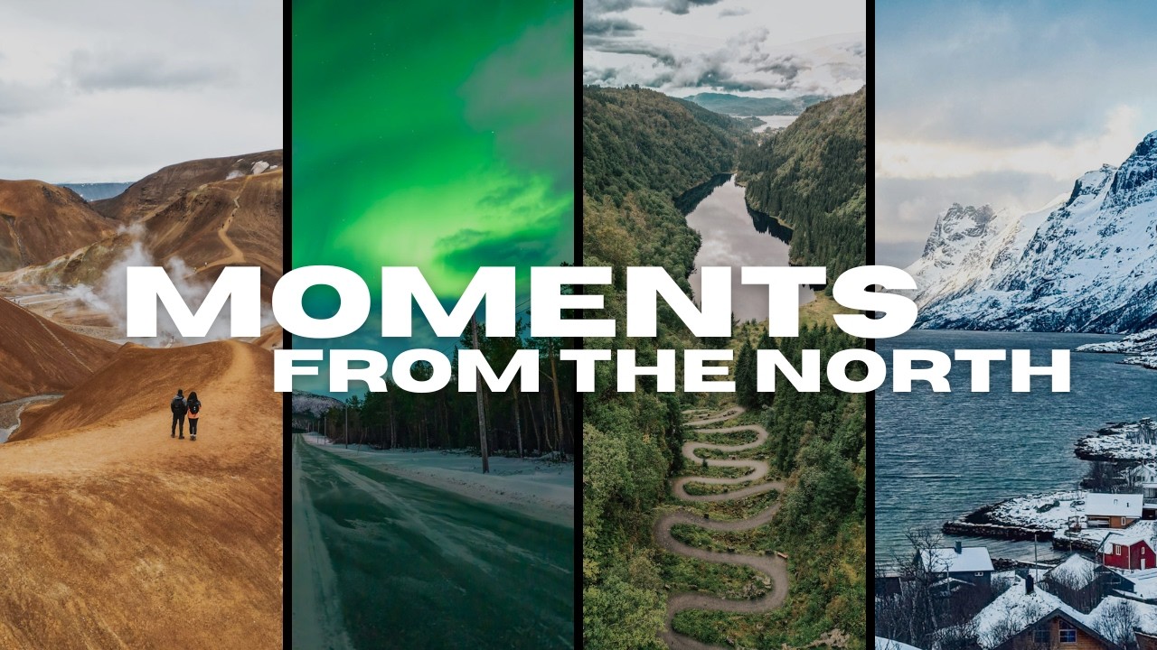 Moments From The North | A Cinematic Travel Film Across Norway + Iceland + Finland