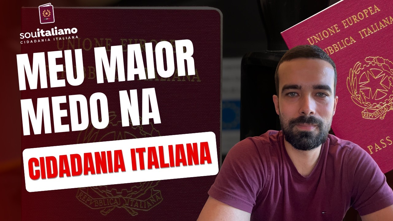 Meu maior MEDO na cidadania italiana - 2026