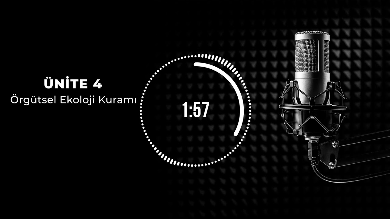 Bölüm 4: Örgütsel Ekoloji Kuramı