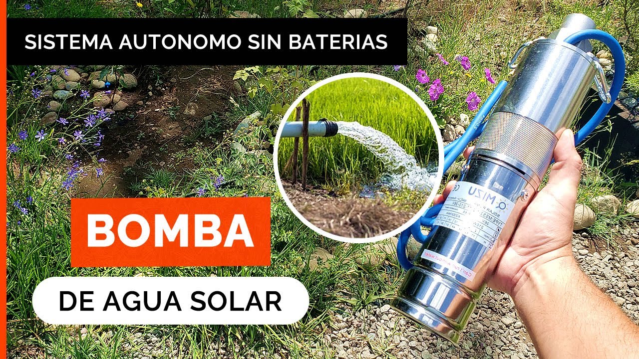 AGUA GRATIS!! 💧☀️ Bomba Sumergible Solar para Pozo Profundo (Levanta hasta 70 metros) Sin Baterías