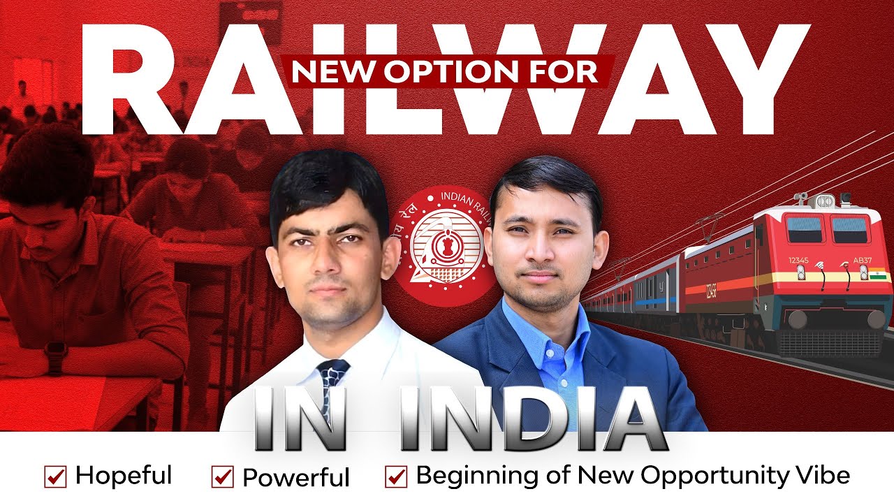 New Option for Railway in India | Railway Vacancy 2025-26 | Big Update for Students & Aspirant