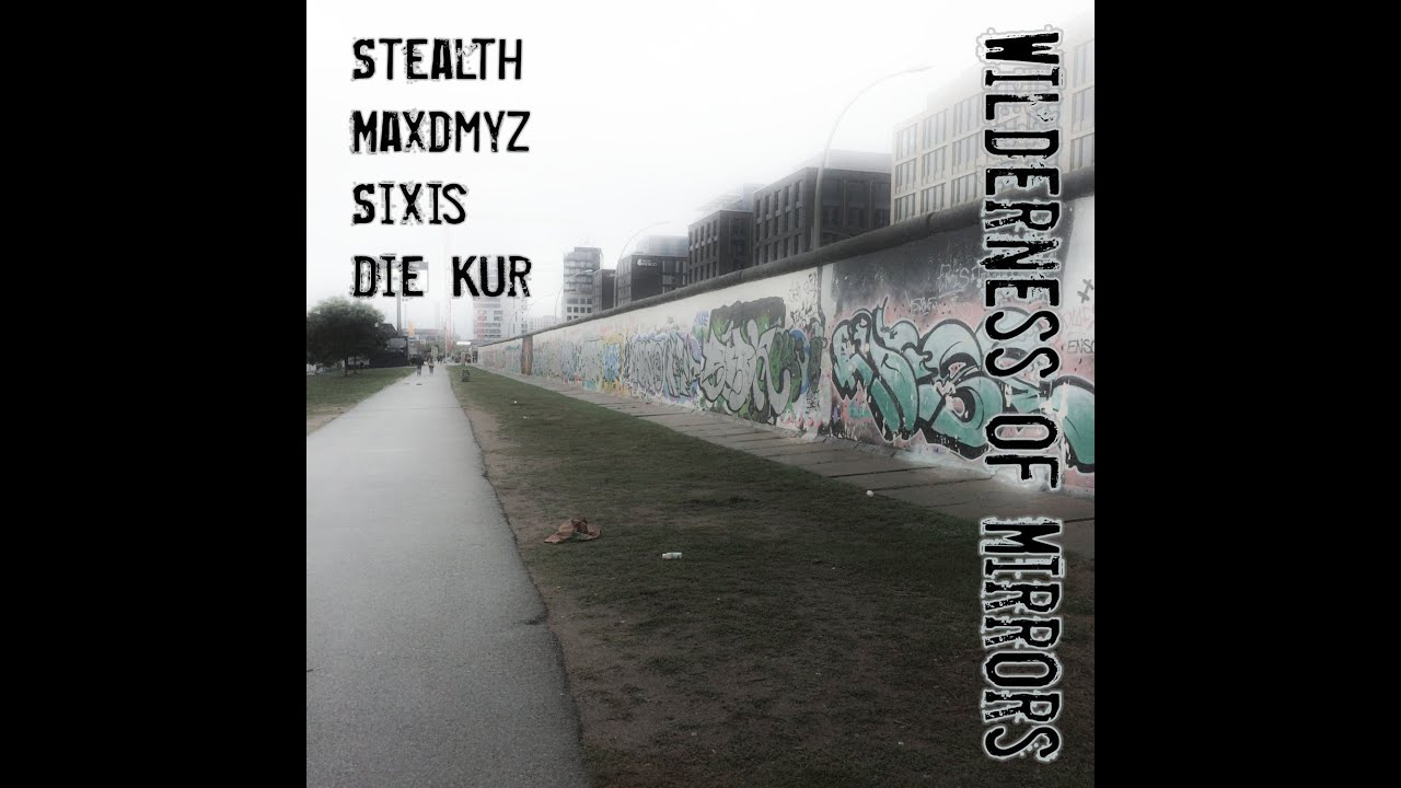 Wilderness of Mirrors - Split album by Stealth, Maxdmyz, SIXIS, Die Kur