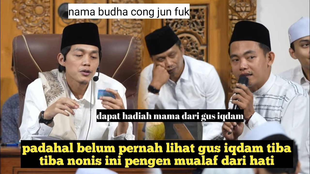 MASYAALLAH NONIS INI SUDAH TIGA KALI MENEMUI GUS IQDAM MAU MUALAF AKHIRNYA BISA KETEMU