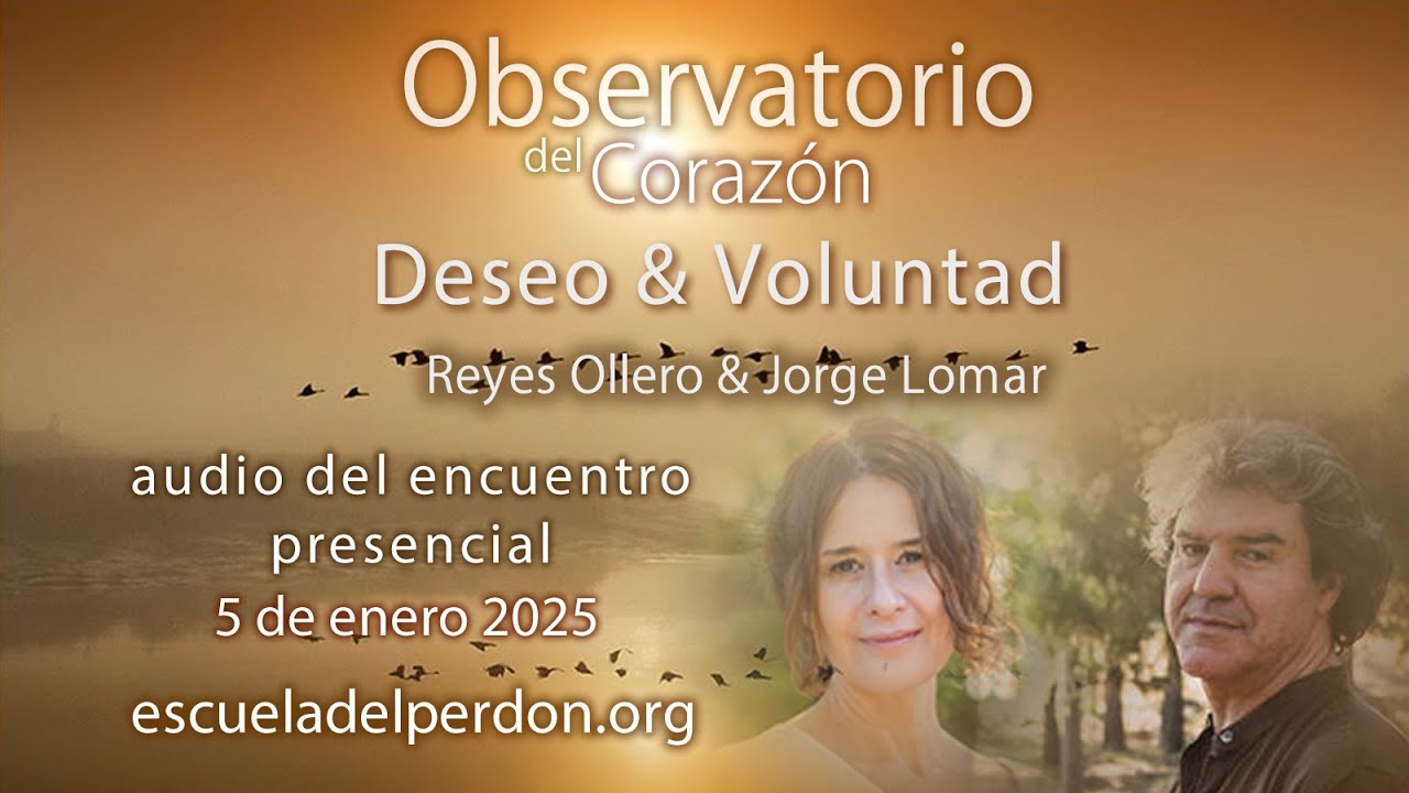 Observatorio del Corazón · Deseo y Voluntad