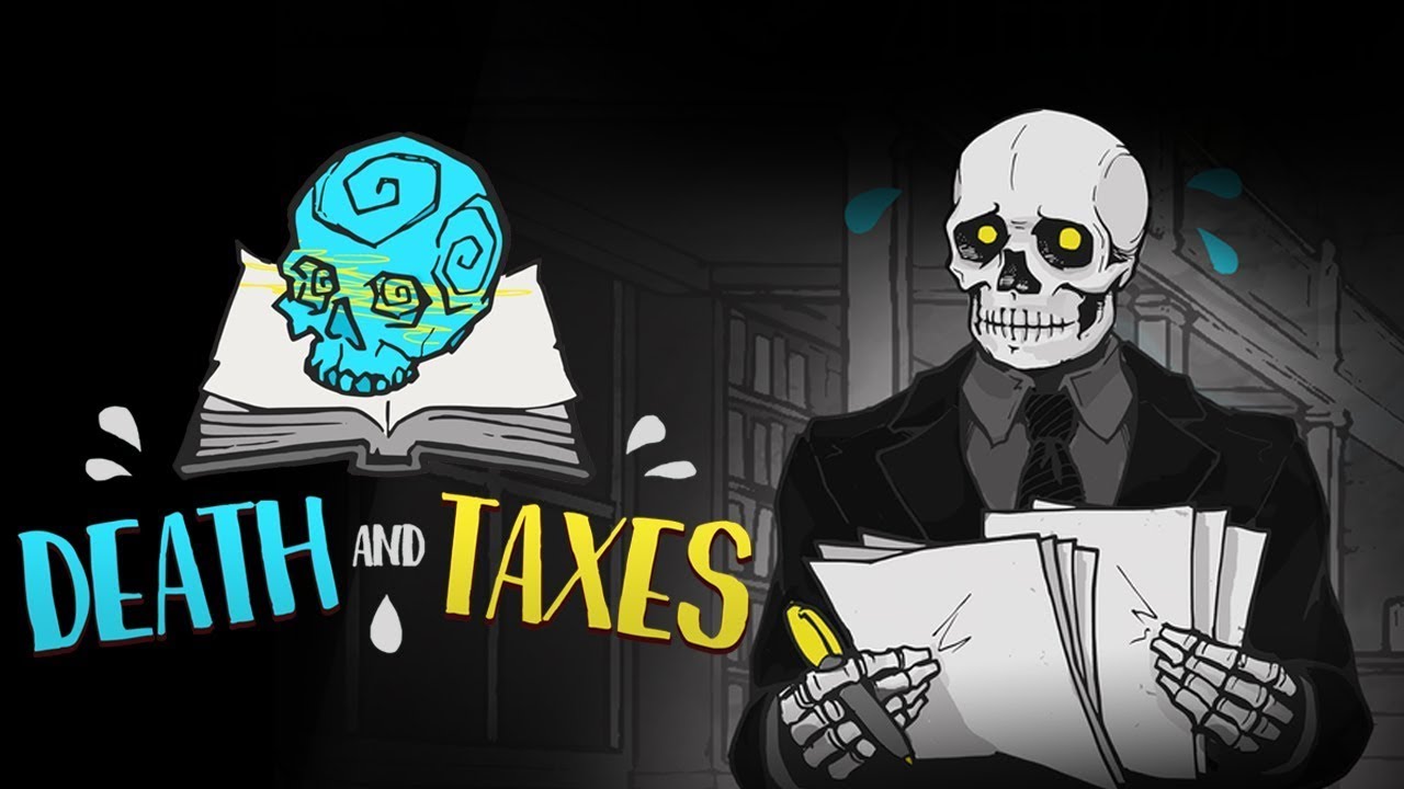 Прохождение Death and Taxes