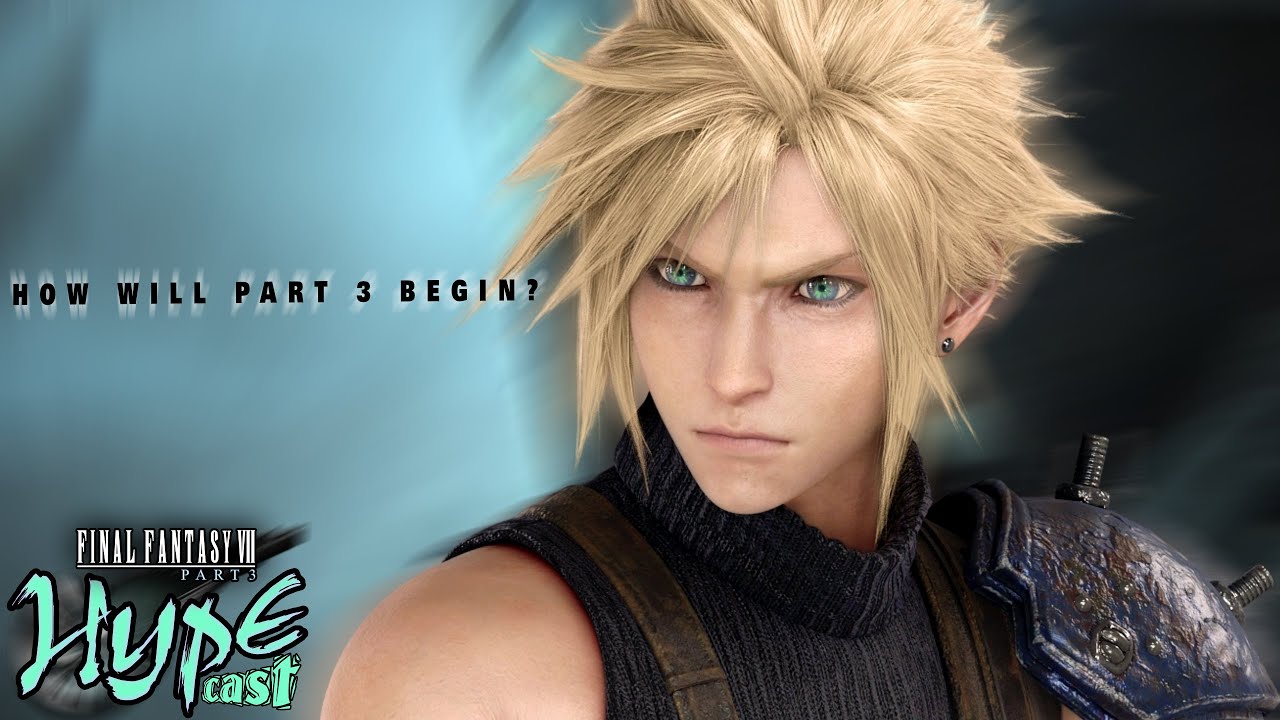 Predicting the opening hours of FF7R Part 3! w/@GenesisVII - Warriors of Hype HYPECAST 03