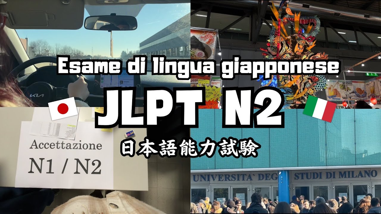 VLOG JLPT N2 a MILANO | Esame di lingua giapponese livello avanzato