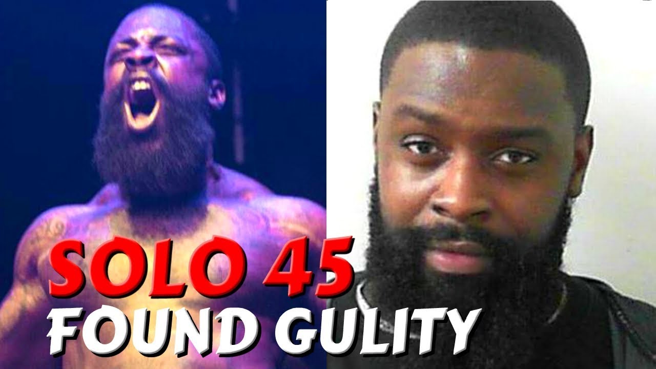 Solo 45 (BBK) Found Gulity 21 Rapes & False Imprisonment