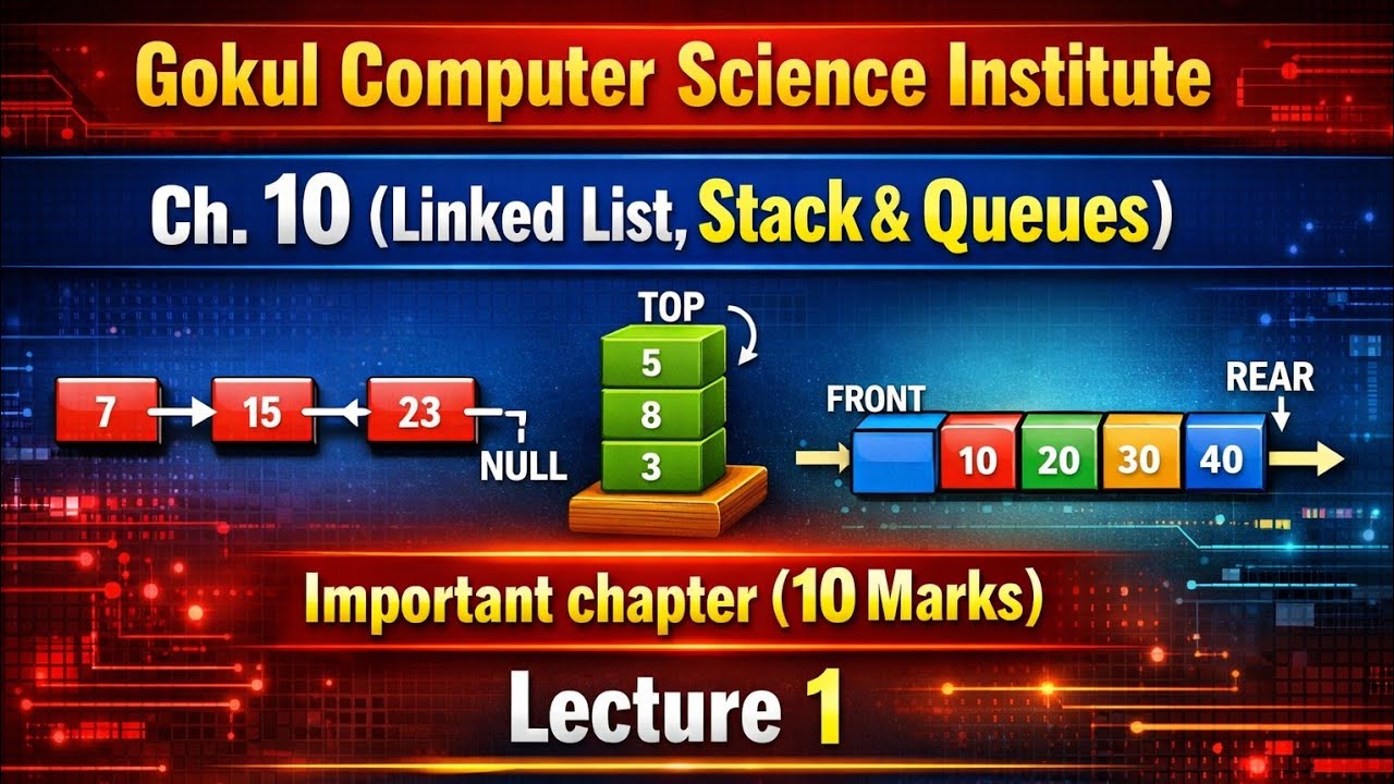 Chapter 10 || Linked List, Stack  & Queues  || #jacboard #computerscience #vviquestion #crashcourse
