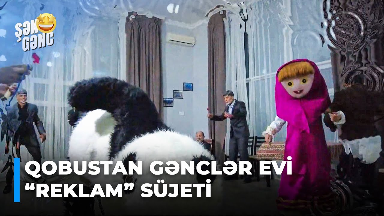 Şən Gənc - Qobustan Gənclər Evi - Reklam sujeti (26.Bölüm)