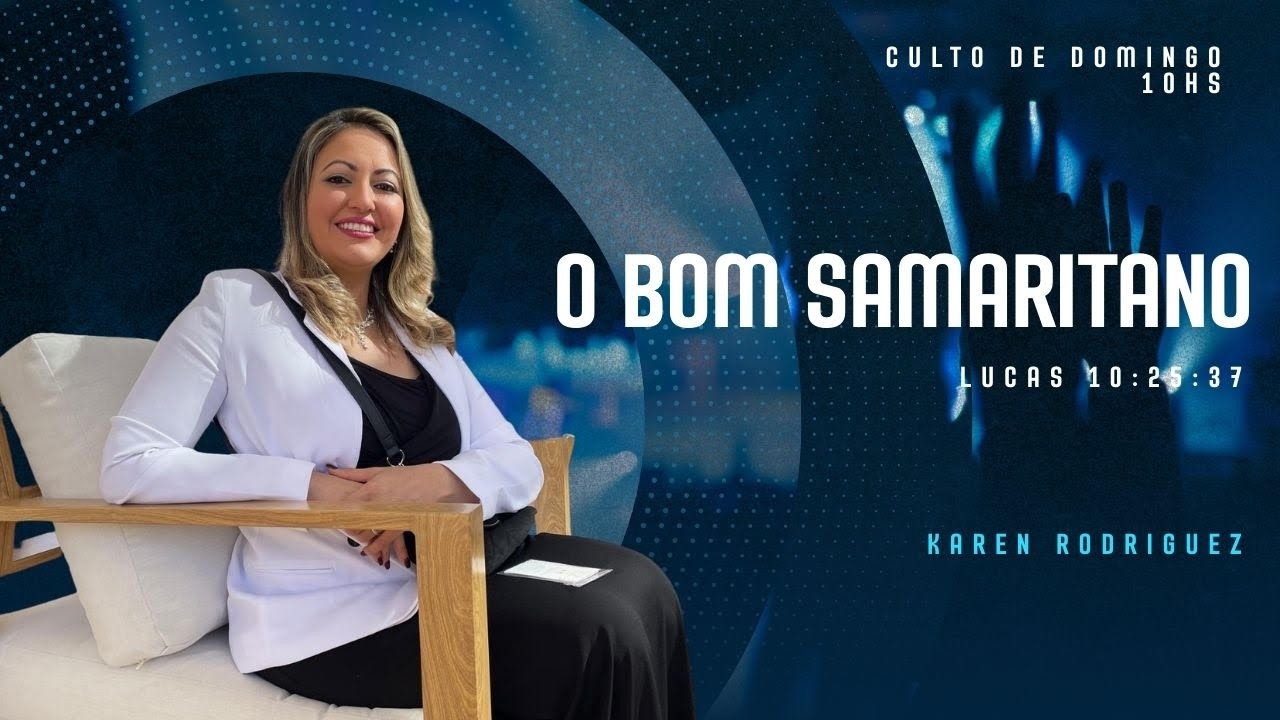 O BOM SAMARITANO - KAREN RODRIGUEZ