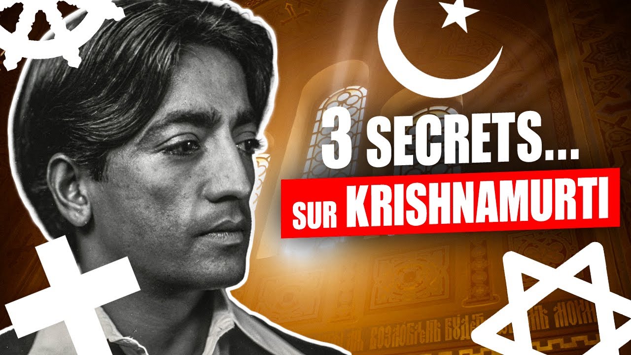 La face cachée de Krishnamurti...