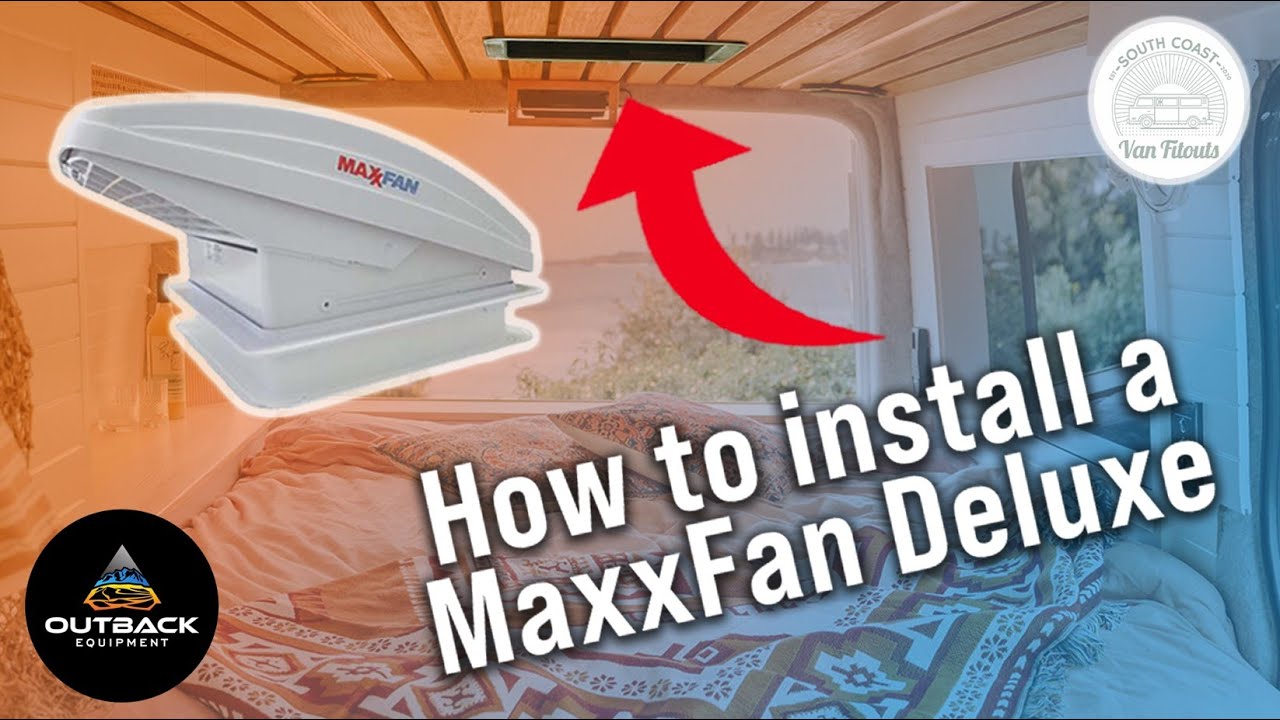 Maxxfan Deluxe Install — как это делают специалисты SOUTHCOAST VAN FITOUTS.