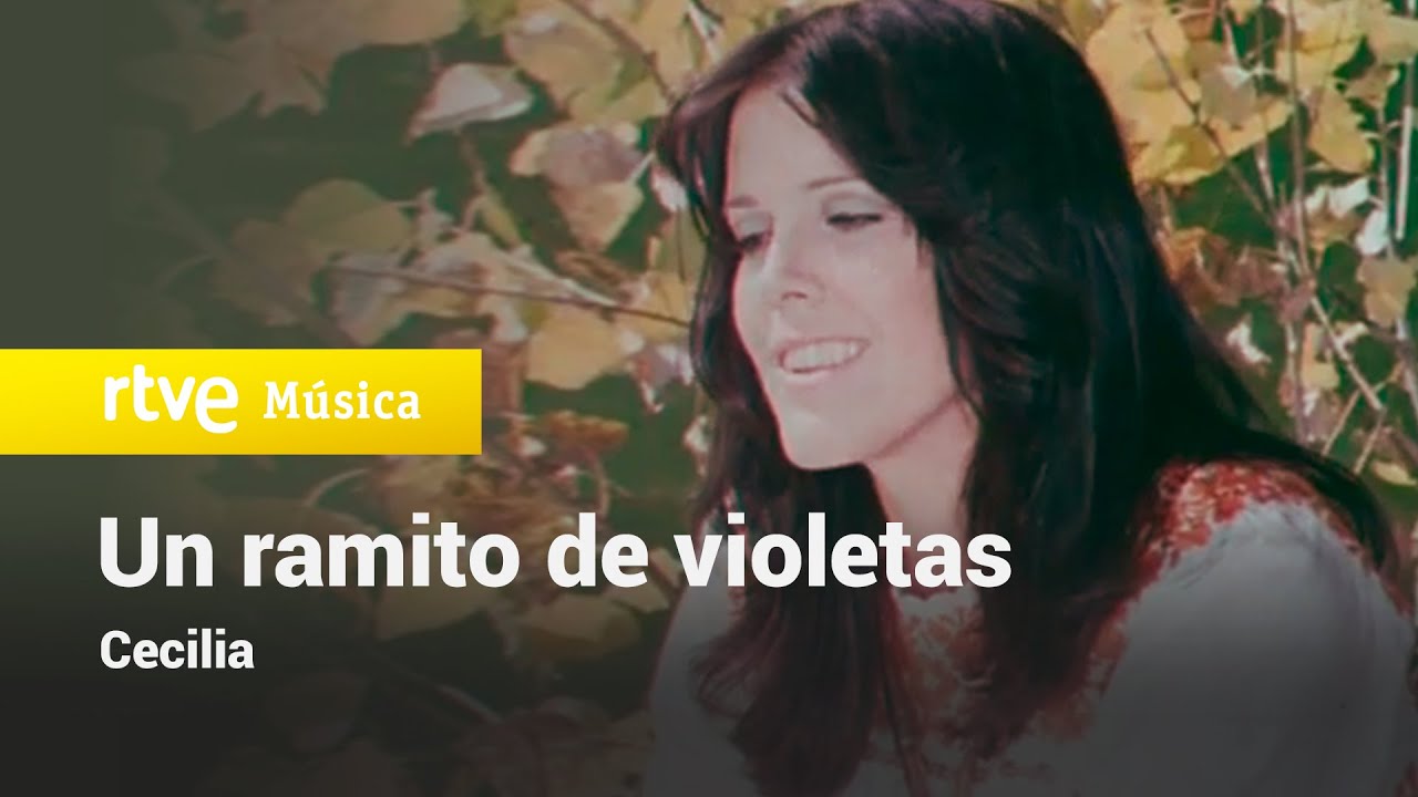 UN RAMITO DE VIOLETAS - Cecilia