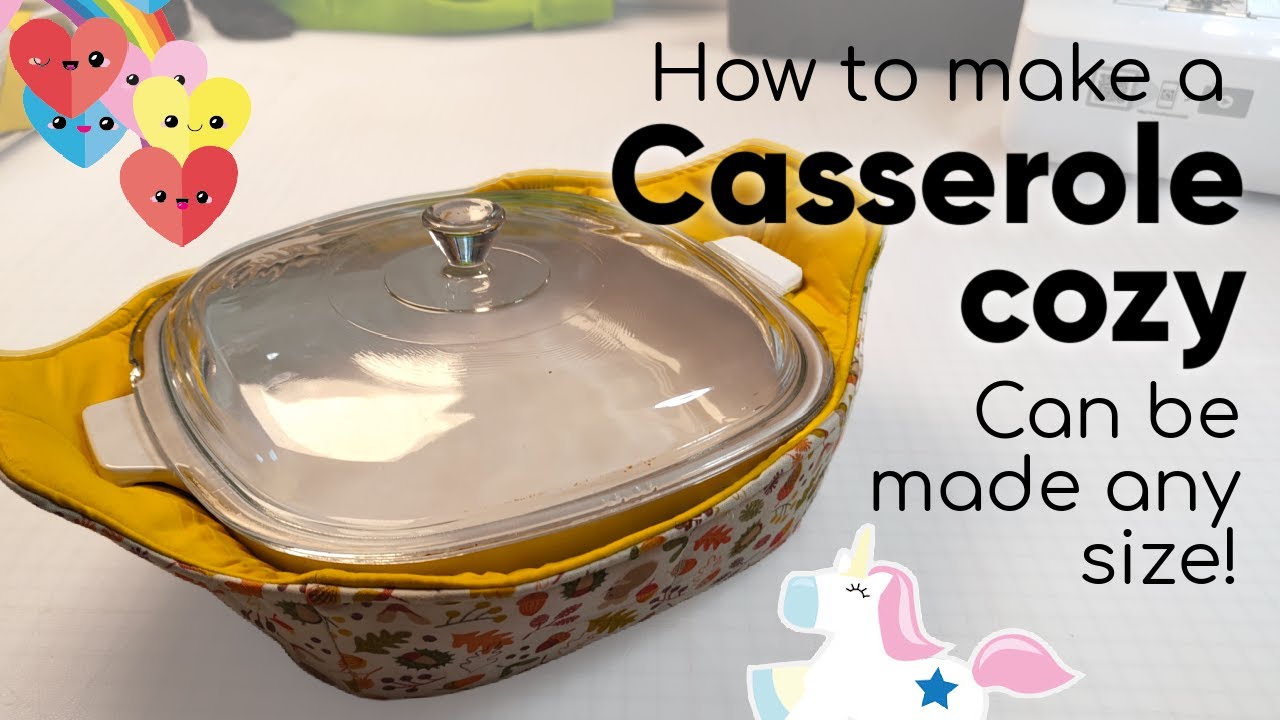 How to make a Casserole Cozy - Today we Craft