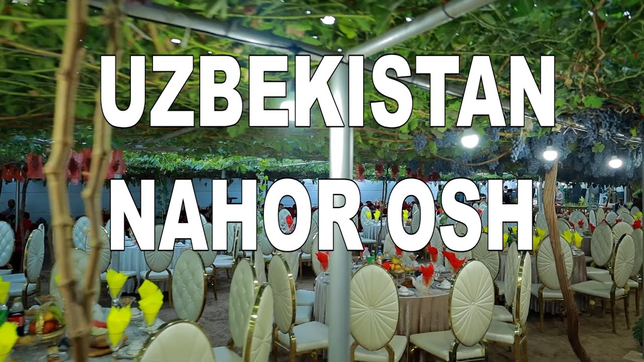 NAHOR OSH  UZBEKISTAN