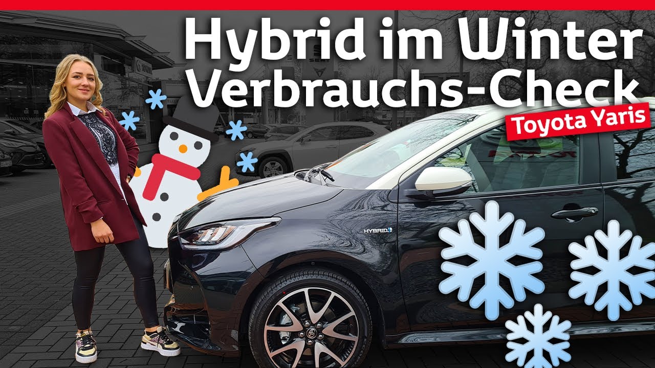 Toyota Hybrid Verbrauch im Winter - Yaris Verbrauchstest