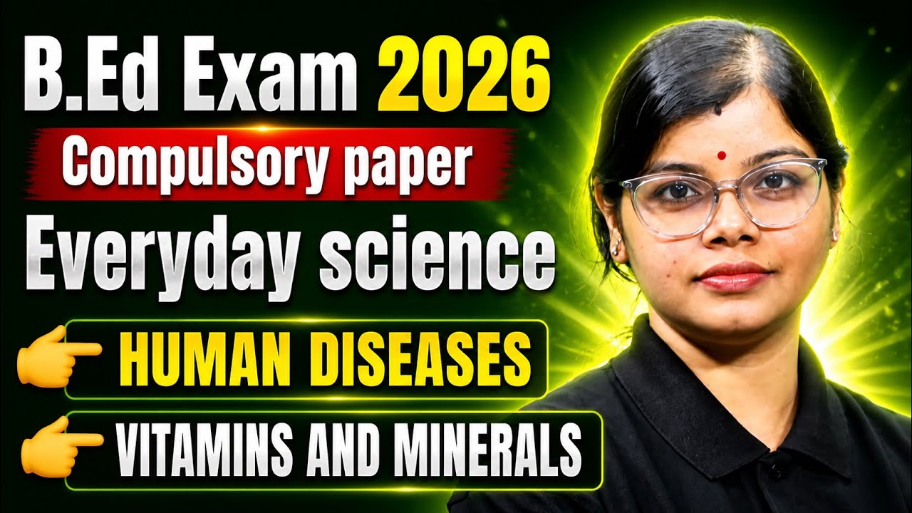 B. Ed Exam 2026 | EveryDay Science | Science Important MCQs | By Analisha Swain