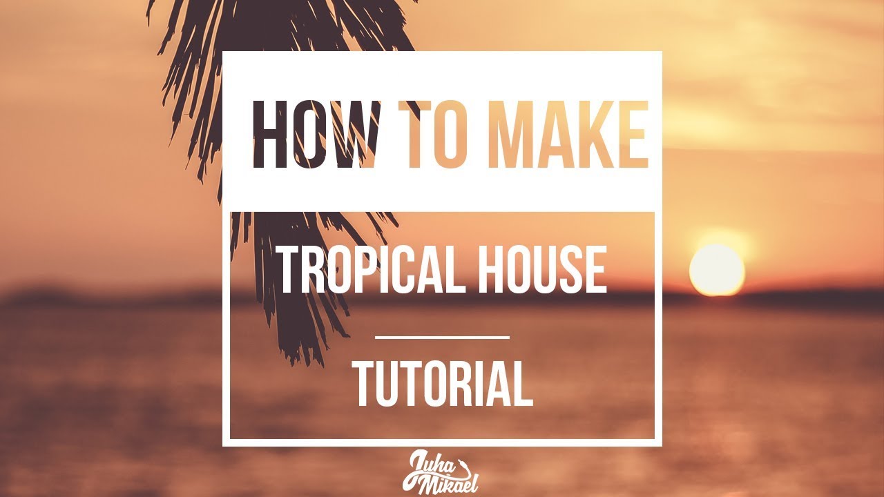 HOW TO MAKE Tropical House like Kygo, Martin Jensen, Matoma, Sigala etc. - FL Studio Tutorial
