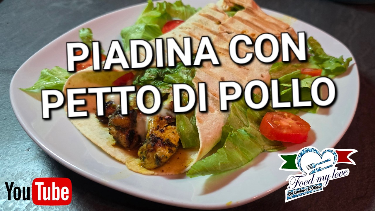 Piadina con petto di pollo
