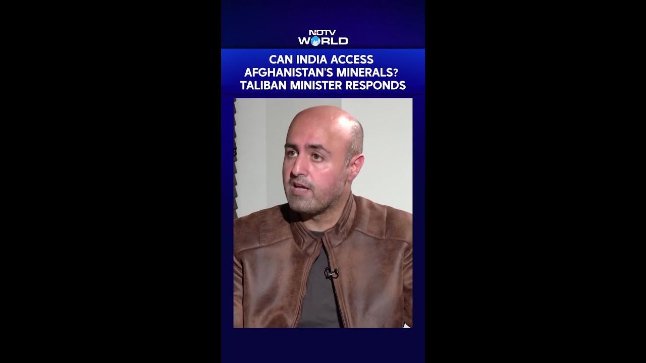 Can India Access Afghanistan's Minerals? Taliban Minister Answers