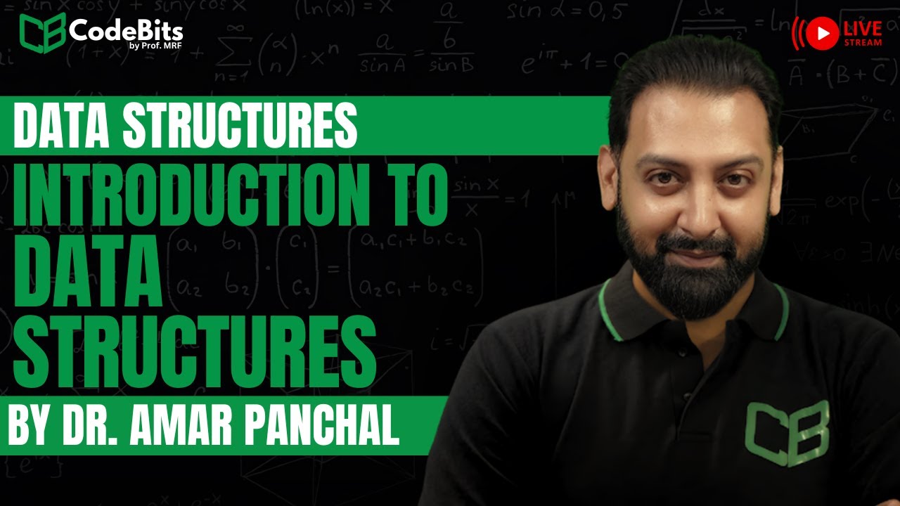 Introduction to Data Structures | Semester II | Mumbai University | Dr. Amar Panchal