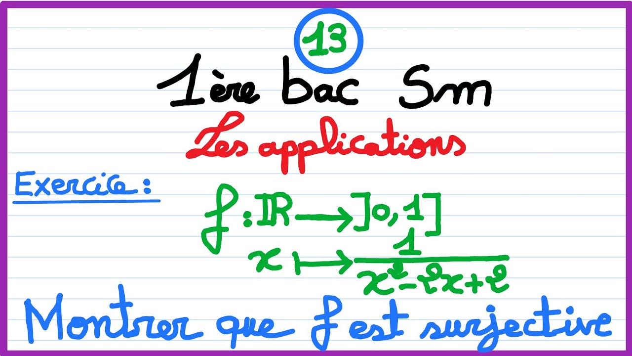 1er bac sm : les applications (13) : Exercice sur l'application surjective