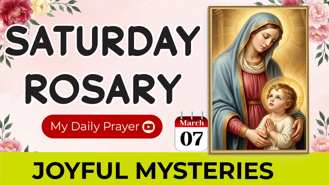 TODAY HOLY ROSARY: JOYFUL MYSTERIES🟢ROSARY SATURDAY🌹MARCH 07, 2026 | LET PRAYER LEAD