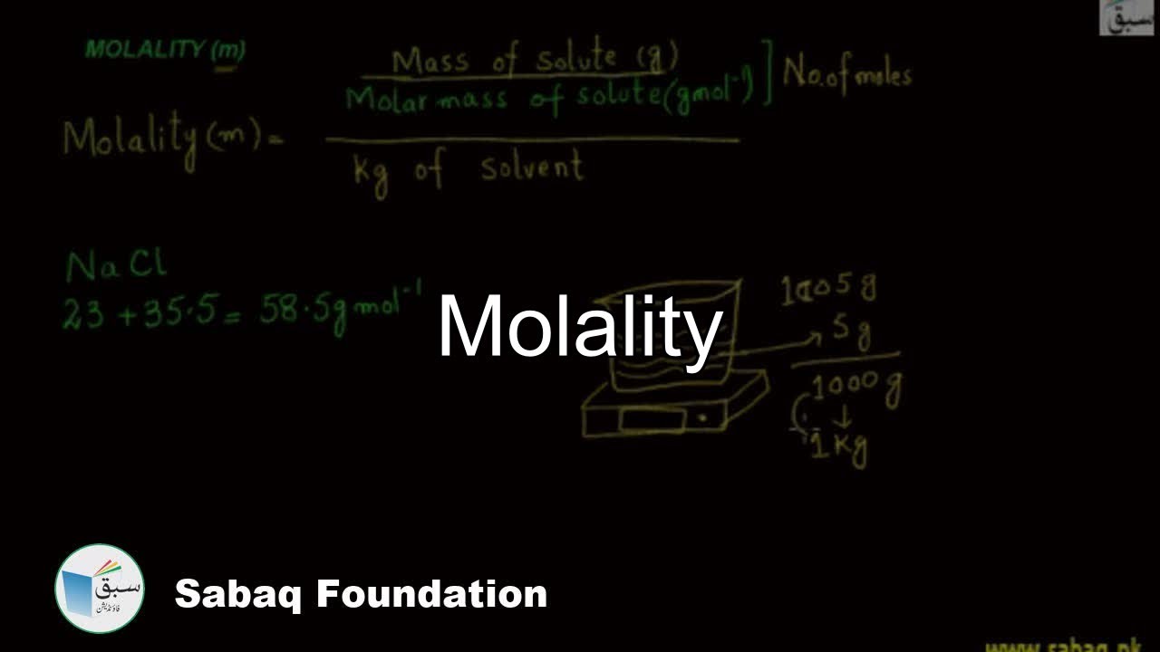 Molality, Chemistry Lecture | Sabaq.pk