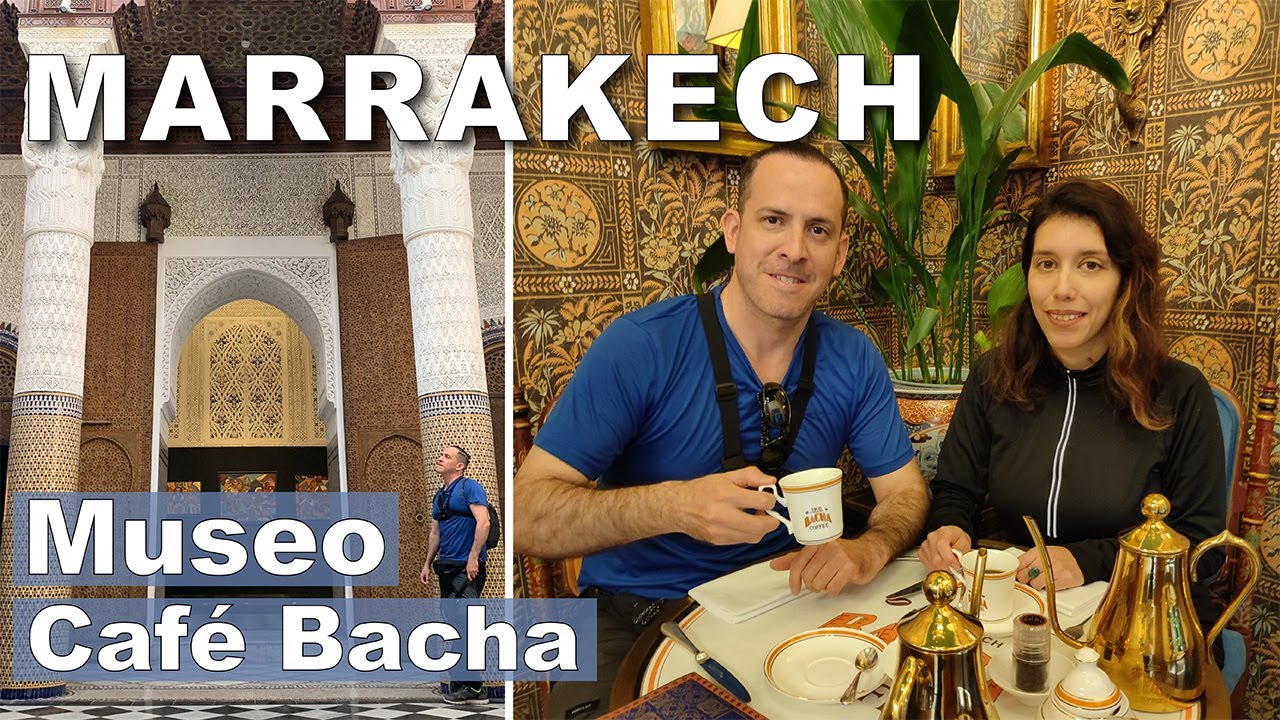 Un Paseo por el Museo de Confluencias y Café Bacha en Marrakech