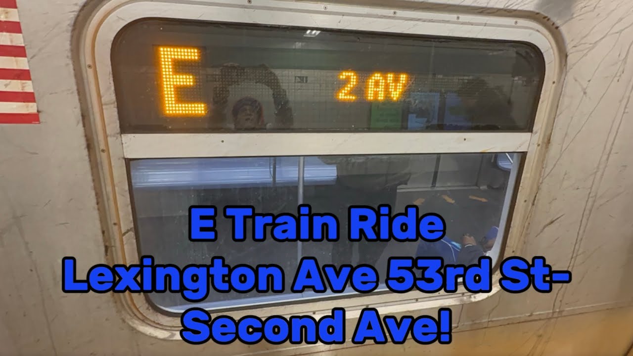 R160 E Train Full Ride Lex & 53rd-2nd Ave!
