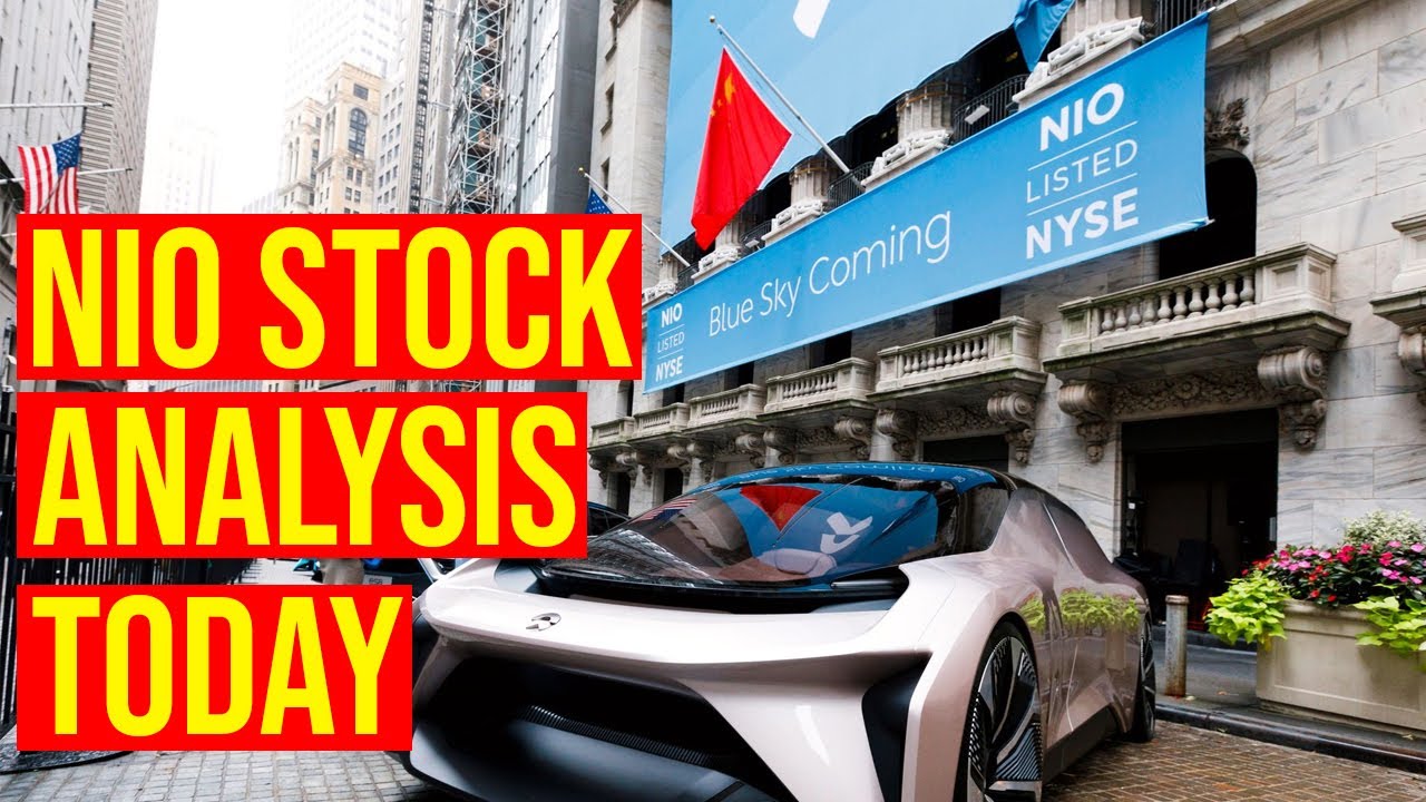 NIO Stock Current Analysis Today, 2021