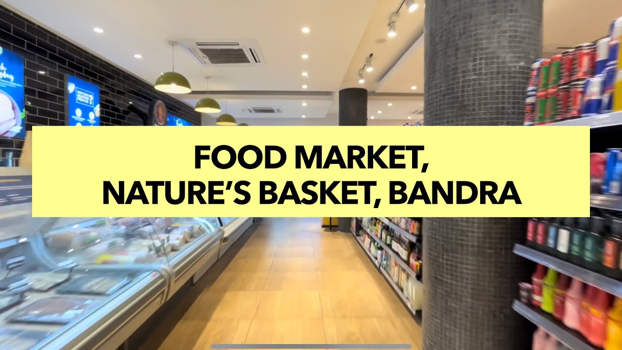 Mumbai Walk, Bandra West Nature&rsquo;s Basket - Food Market Tour - Hill Road, Bombay , India
