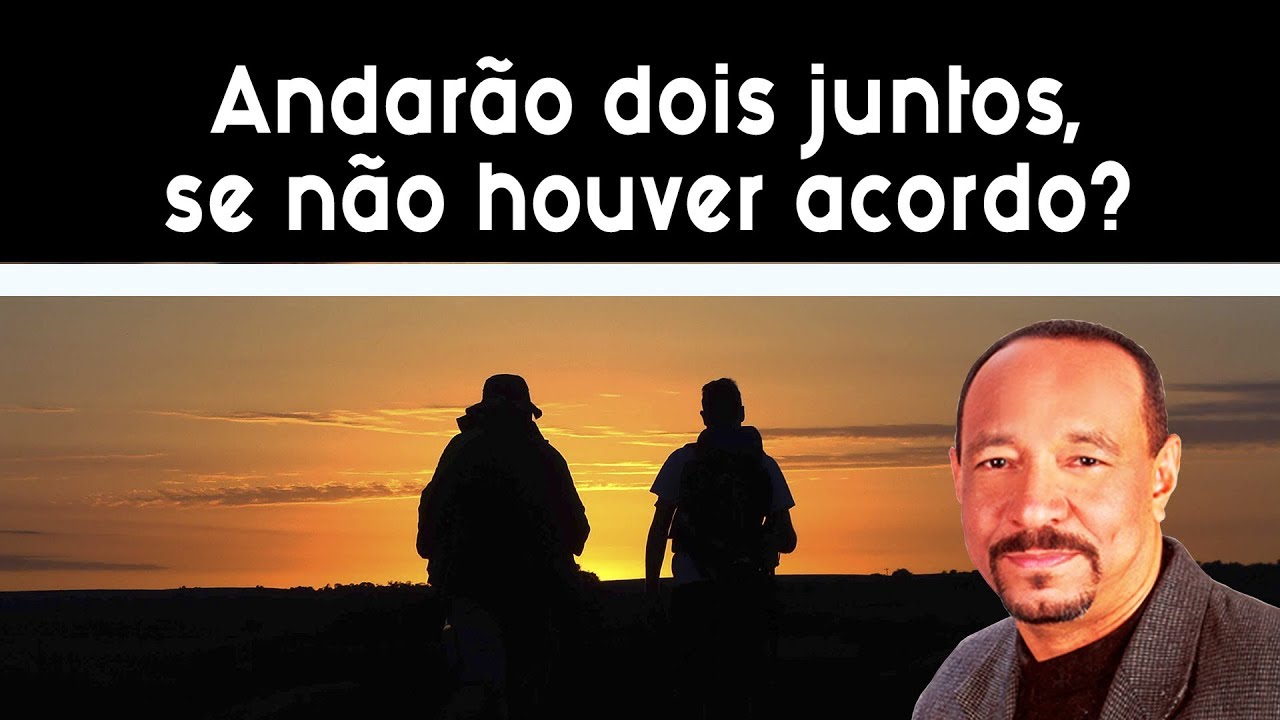 Andarão dois juntos, se não houver acordo?