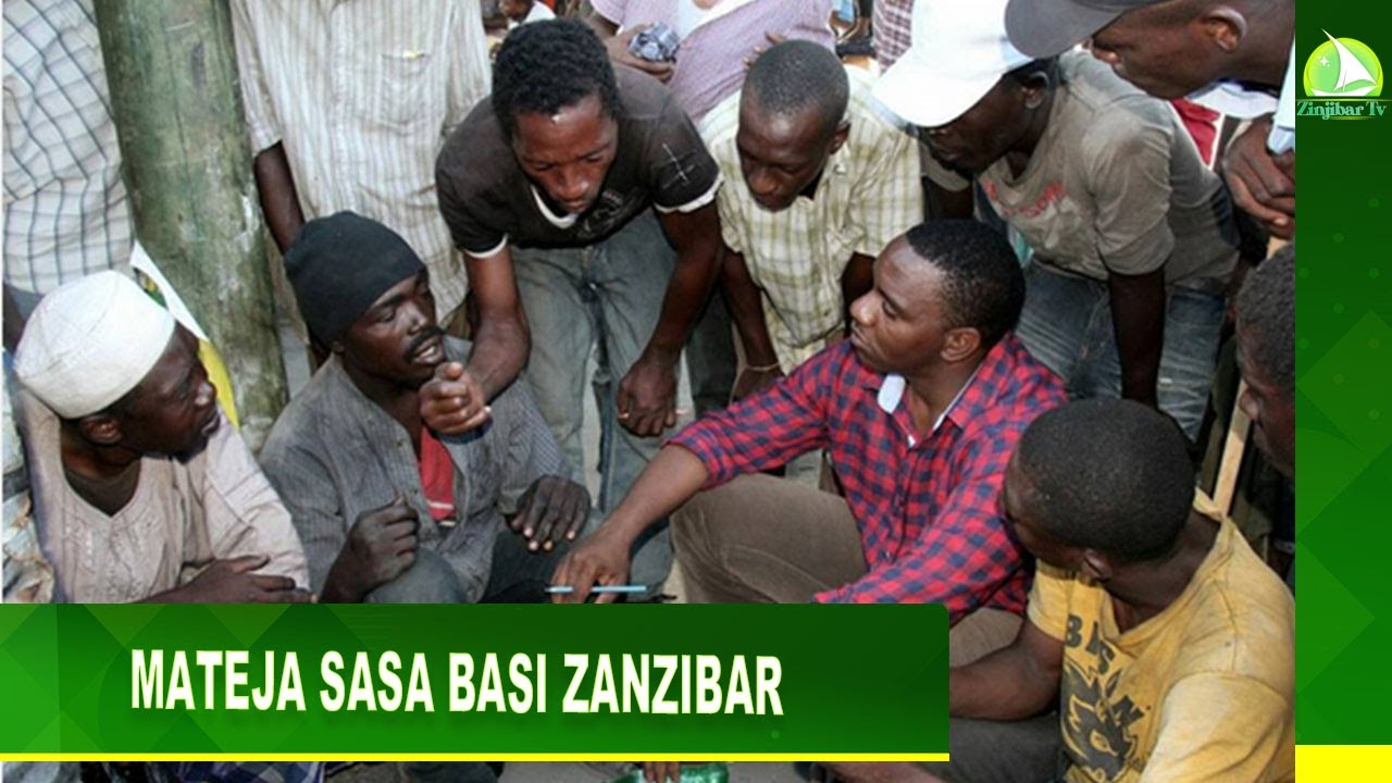 MATEJA SASA BASI ZANZIBAR