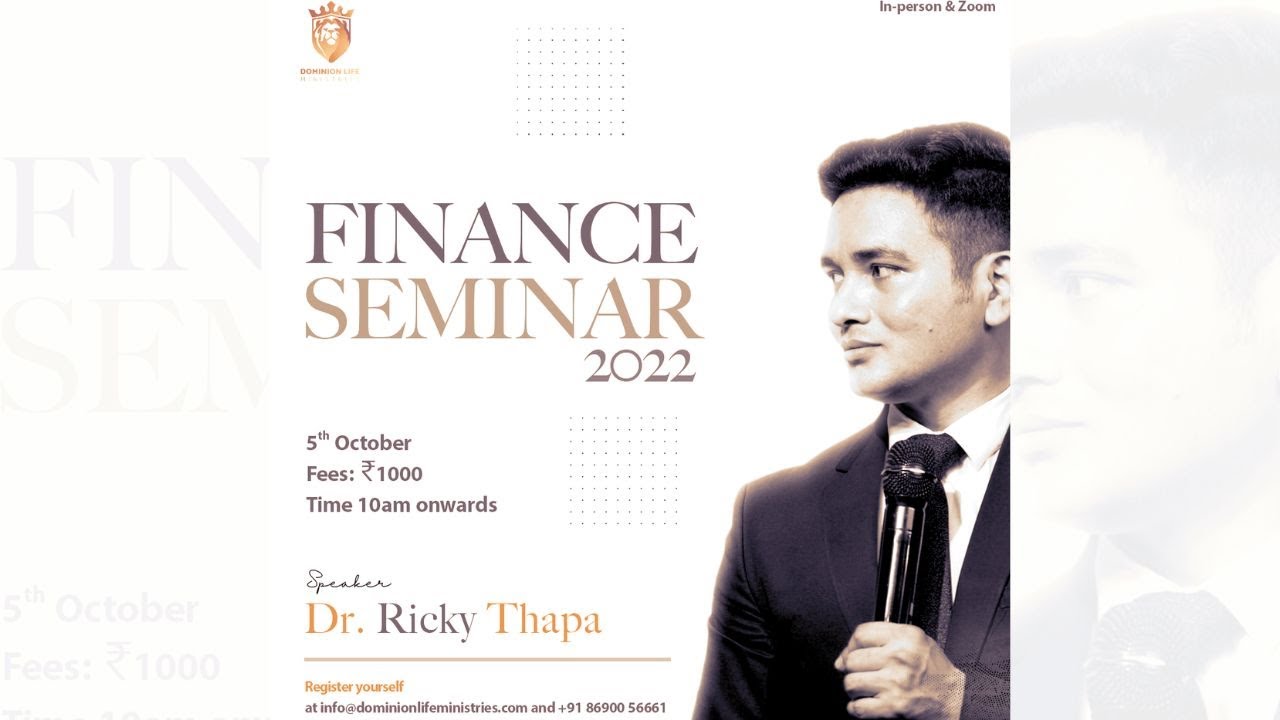 Finance Seminar 2022 (What God is saying about money?) || 1st Session By Dr. Ricky Thapa