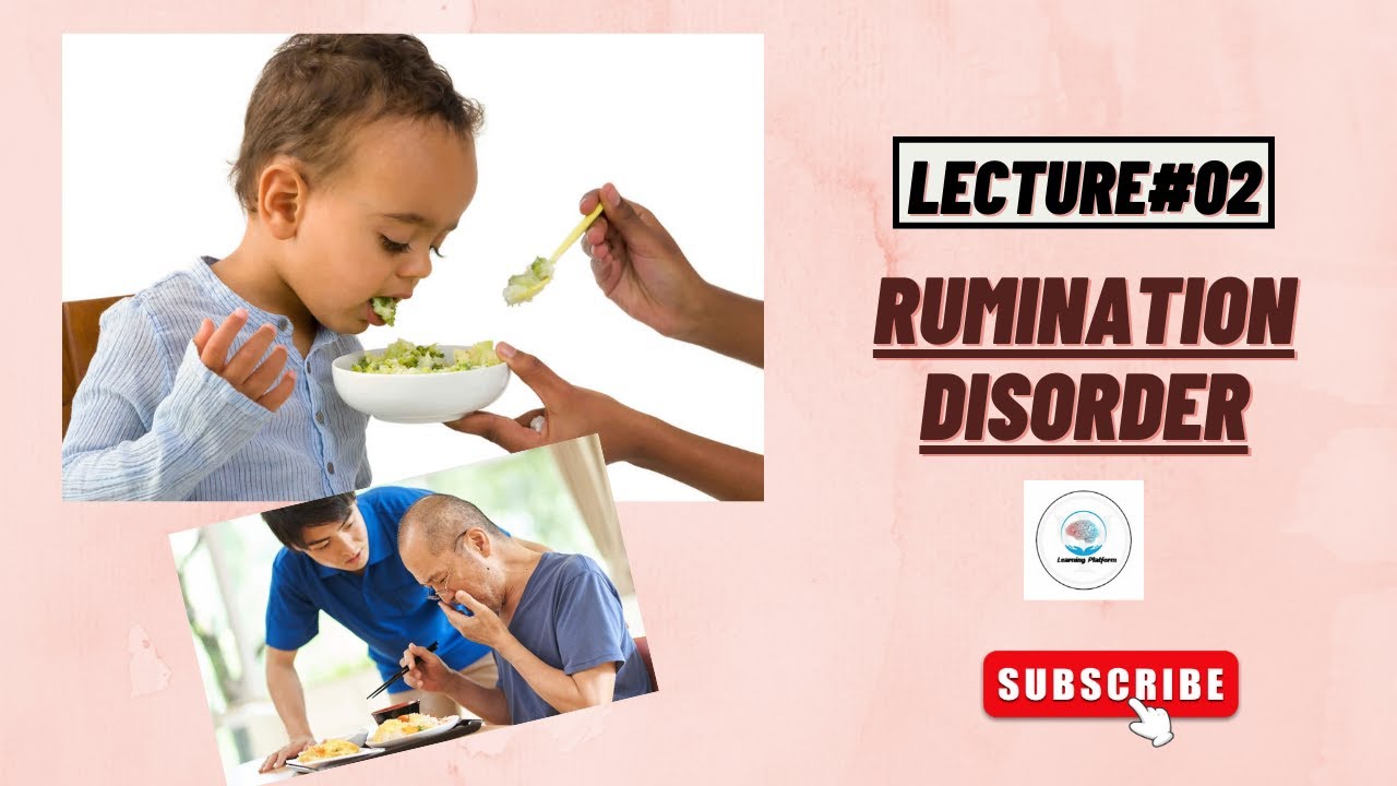 Rumination Disorder | sign and symptoms | Treatment | in Urdu/Hindi by Areej Awan