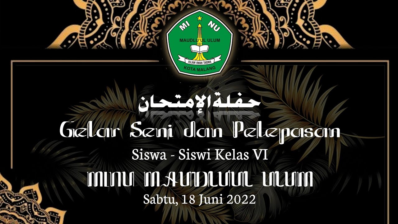 Gelar Seni || Pra Acara Haflah Akhirussanah Siswa-Siswi MINU MAUDLU'UL