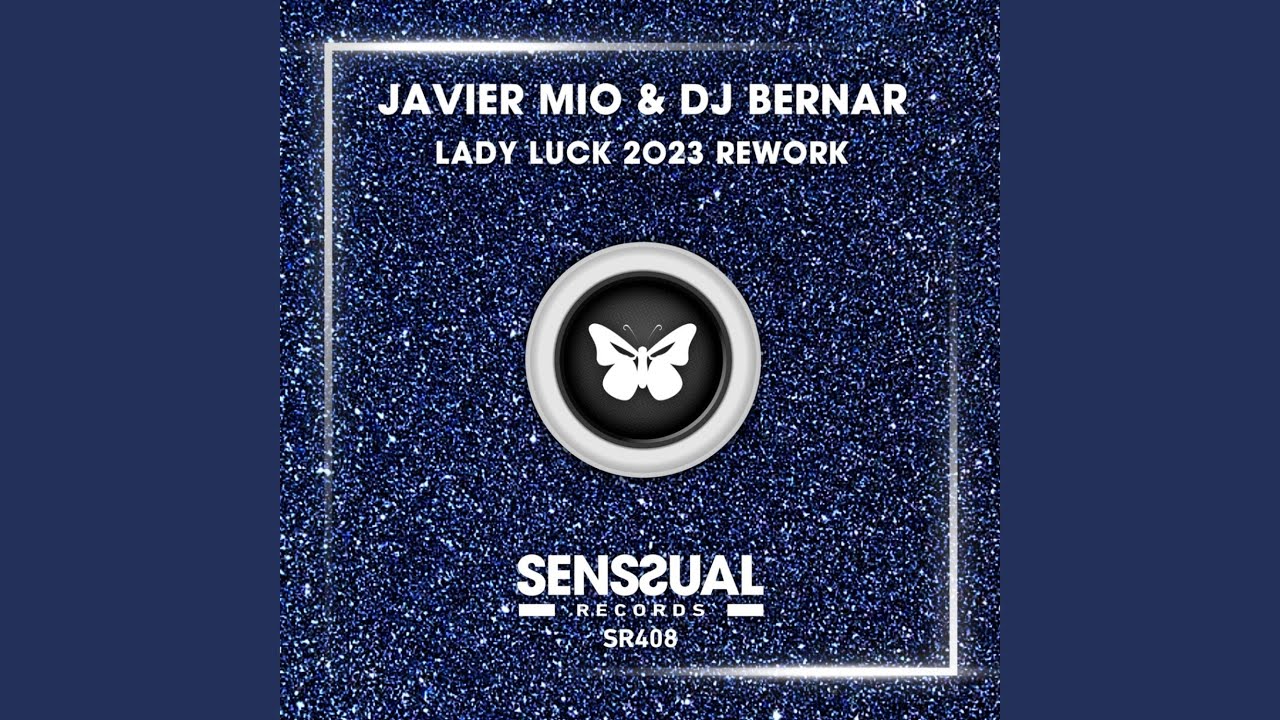 Lady Luck (Radio Edit, 2023 Rework)